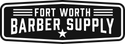 Fort Worth Barber Supply
